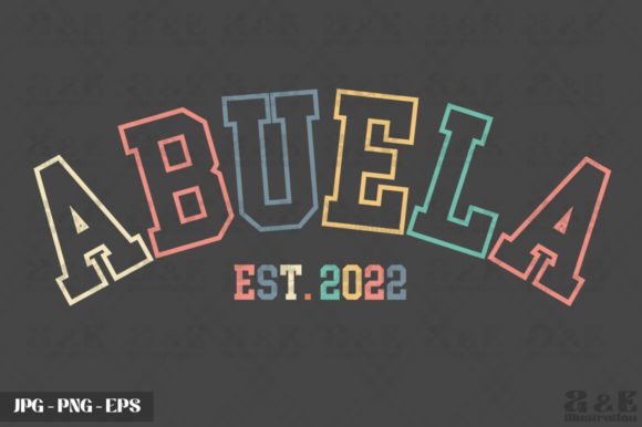 Celebrate the New Grandma with Abuela EST