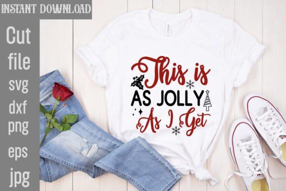 This is As Jolly As I Get: A Playful SVG for Festive Projects